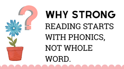 Why Strong Reading Starts With Phonics, Not Whole Word