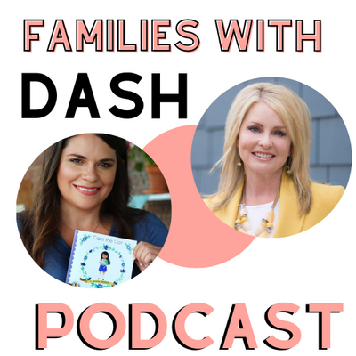 Exciting News! We Just Launched "Families With Dash Podcast"